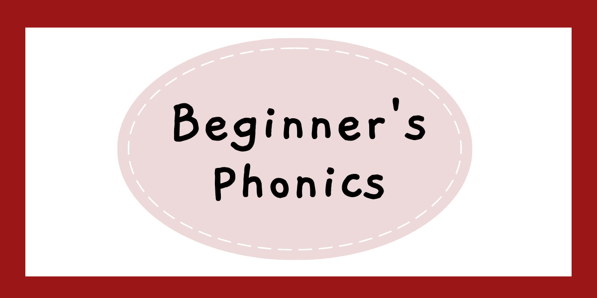 Beginner's Phonics