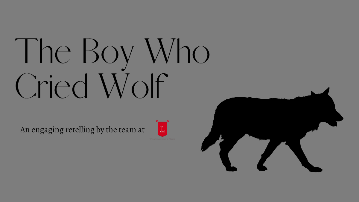 https://www.thelearnersnook.com/wp-content/uploads/2022/06/The-Boy-Who-Cried-Wolf.png